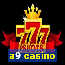 a9 casino